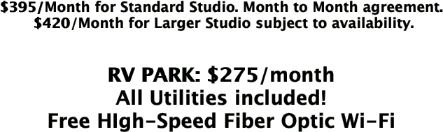 $395/Month for Standard Studio. Month